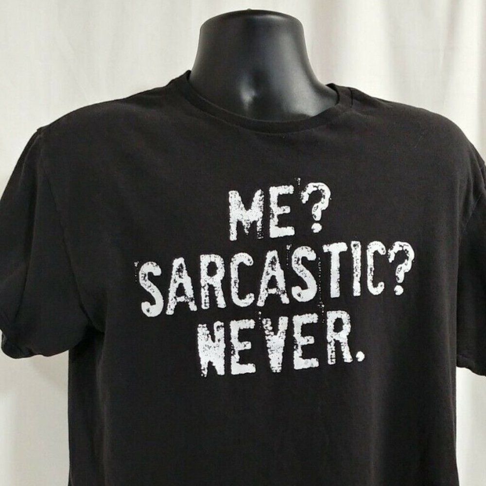 ME? SARCASTIC? NEVER. Men's Black Graphic Delta